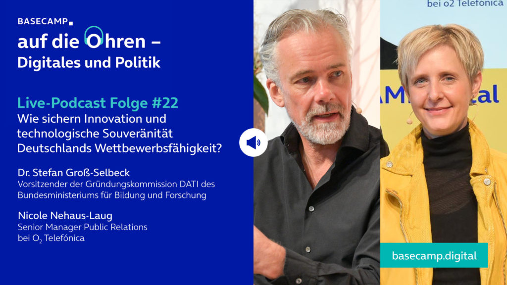 Live-Podcast Folge 22 „Wie sichern Innovation und technologische Souveränität Deutschlands Wettbewerbsfähigkeit?“ auf YouTube anhören.
Mit dabei:
Dr. Stefan Groß-Selbeck, Vorsitzender der Gründungskommission DATI des Bundesministeriums für Bildung und Forschung.
Moderation: Nicole Nehaus-Laug, Senior Manager Public Relations bei o2 Telefónica.
