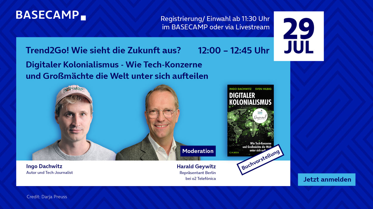 Jetzt auf der Plattform AirLST zur Veranstaltung anmelden: "BASECAMP Trend2Go!: Digitaler Kolonialismus – Wie Tech-Konzerne und Großmächte die Welt unter sich aufteilen". Link öffnet im neuen Tab.