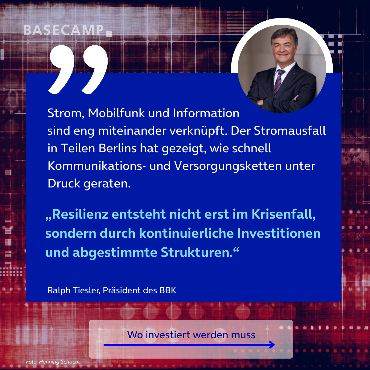 Strom, Mobilfunk und Information sind eng miteinander verknüpft. Der Stromausfall in Teilen Berlins hat gezeigt, wie schnell Kommunikations- und Versorgungsketten unter Druck geraten. Zitat von Ralph Tiesler, Präsident des BBK: „Resilienz entsteht nicht erst im Krisenfall, sondern durch kontinuierliche Investitionen und abgestimmte Strukturen.”