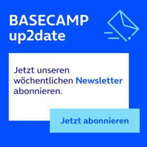 Hier für unseren Newsletter BASECAMP up2date anmelden. Link öffnet im neuen Fenster.
