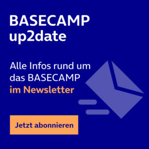 Hier für unseren Newsletter BASECAMP up2date anmelden. Link öffnet im neuen Fenster.