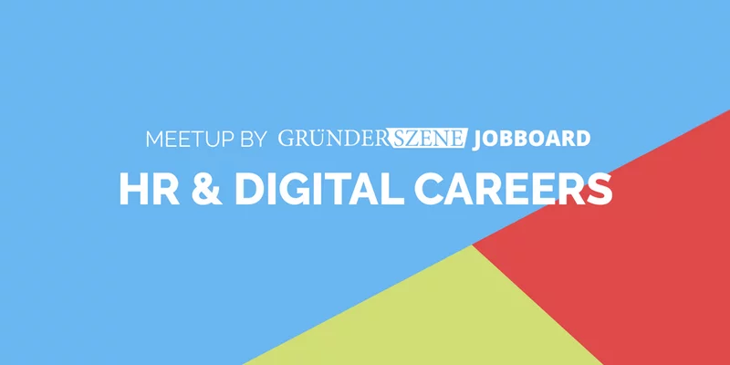 HR & Digital Careers Meetup