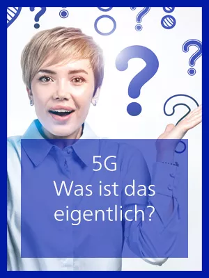 5G. Was ist das eigentlich? Zum Artikel.