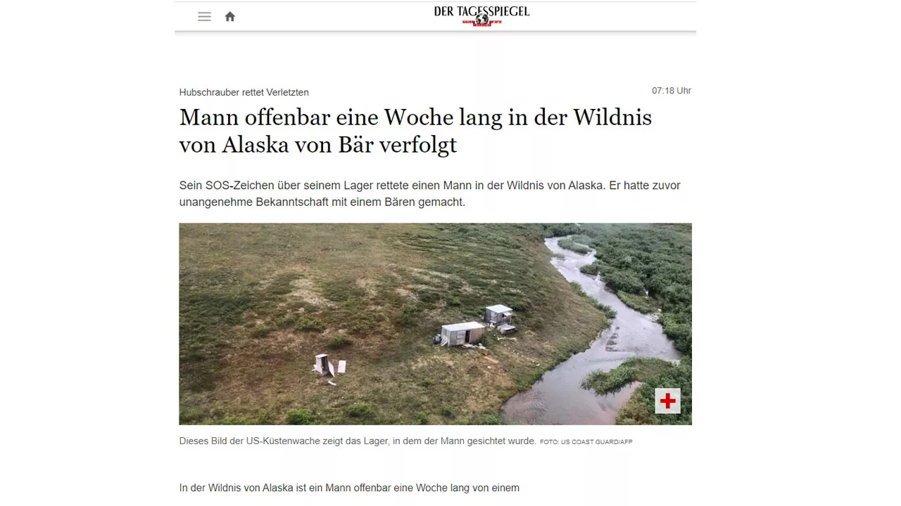Der Tagesspiegel. Mann offenbar eine Woche lang in der Wildnis von Alaska von Bär verfolgt.