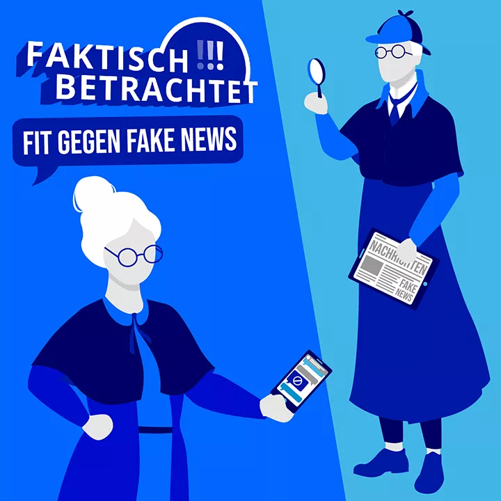 Faktisch betrachtet. Fit gegen Fake News. Willkommen zum Quiz.