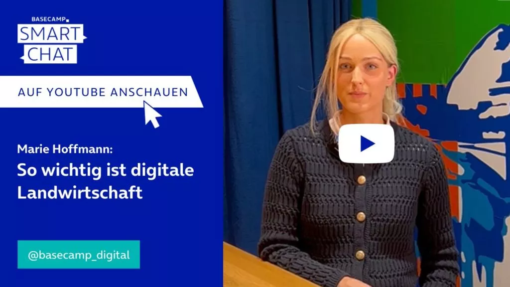 SMART CHAT mit Marie Hoffmann zum Thema “So wichtig ist digitale Landwirtschaft” auf YouTube aufrufen.